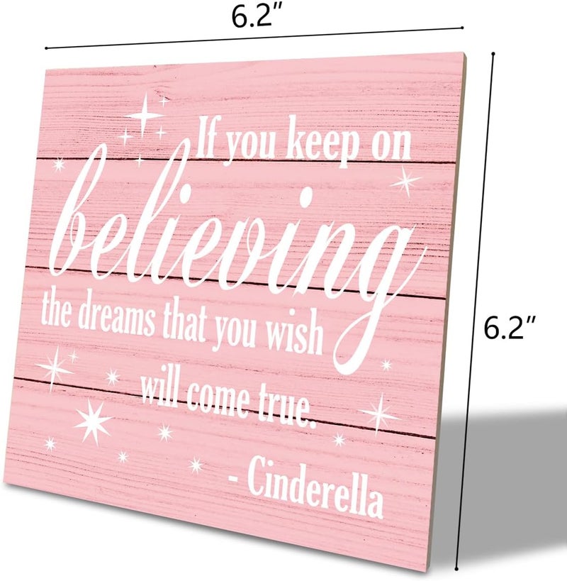 SUSZDOU Nursery Decor, Inspirational Sign, Wood Plaque Table Art Sign 6.2*6.2inch, Princess Shelf Decor, Bedroom Decorate for Baby Girl, Cute Decorate, If You Keep On Believing The Dreams You Wish Will Come True A - Image 2